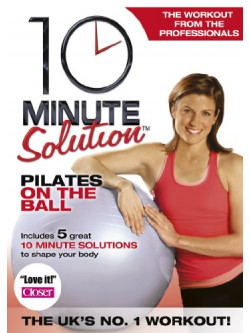 10 Min Solution Pilates On The Ball [Edizione: Regno Unito]