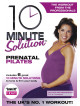 10 Min Solution Pre-Natal Pilates [Edizione: Regno Unito]