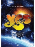 Yes - Live In Budapest - The Revealing Science Of God