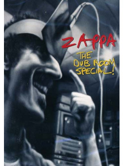 Frank Zappa - The Dub Room Special