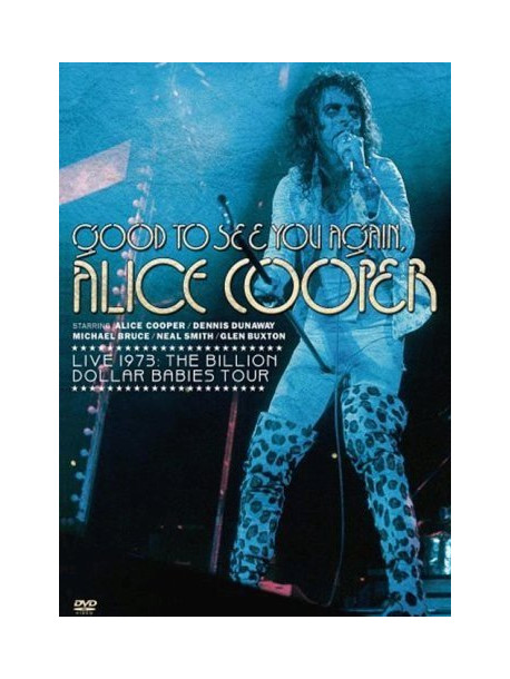 Alice Cooper - Good To See You Again