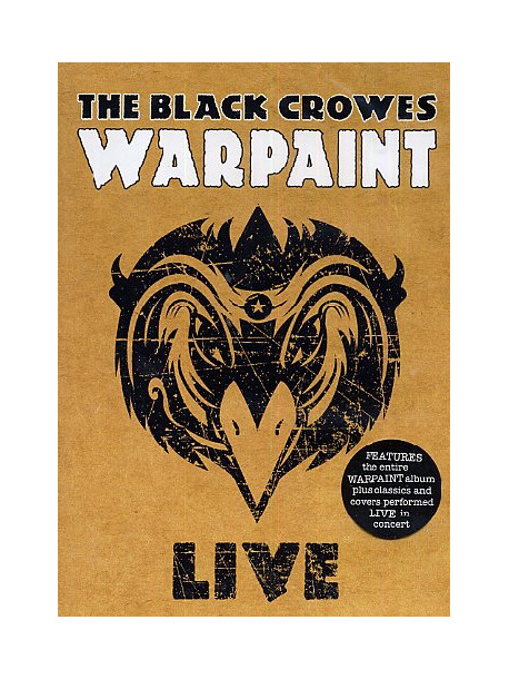 Black Crowes - Warpaint Live