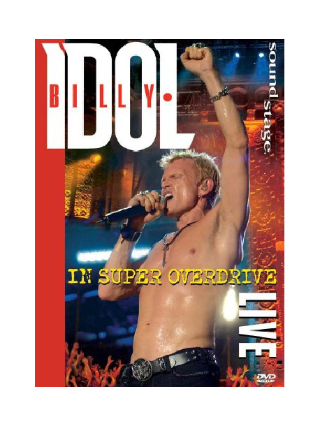 Billy Idol - In Super Overdrive Live