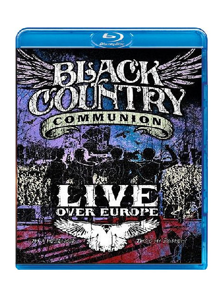 Black Country Communion - Live Over Europe