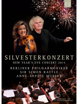 Simon Rattle - Berliner Philharmoniker - New Year's Eve Concert 2015