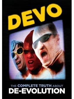 Devo - The Complete Truth About De-evolution