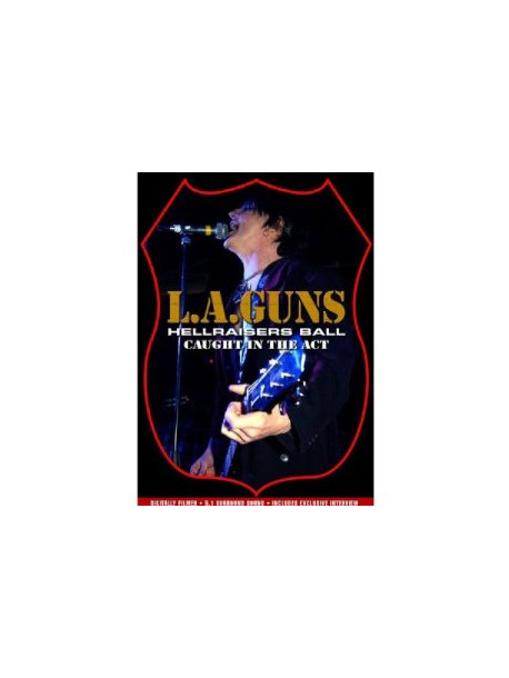 L.a. Guns - Hellraisers Ball - Caught In The Act